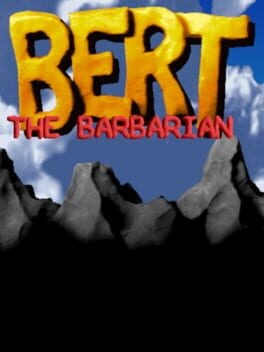 Games like Bert the Barbarian