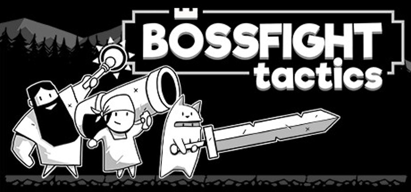 Bossfight Tactics Image