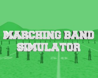 Games like Marching Band Simulator