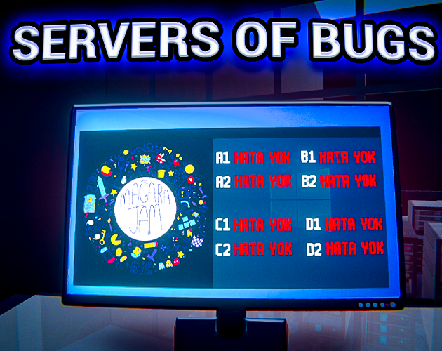 Games like Servers Of Bugs