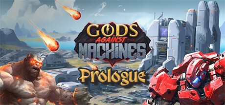 Games like Gods Against Machines Prologue