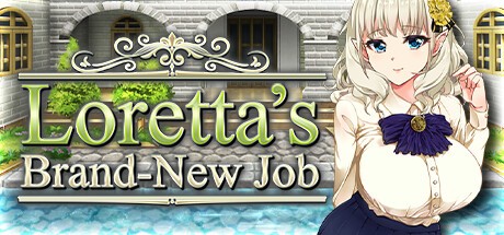 Games like Loretta's Brand-New Job
