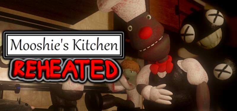 Mooshie's Kitchen: Reheated Image