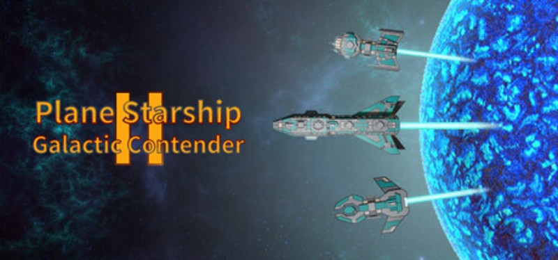 Plane Starship2:Galactic Contender Image