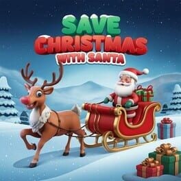 Games like Save Christmas With Santa