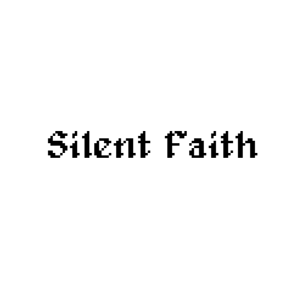 Games like Silent Faith