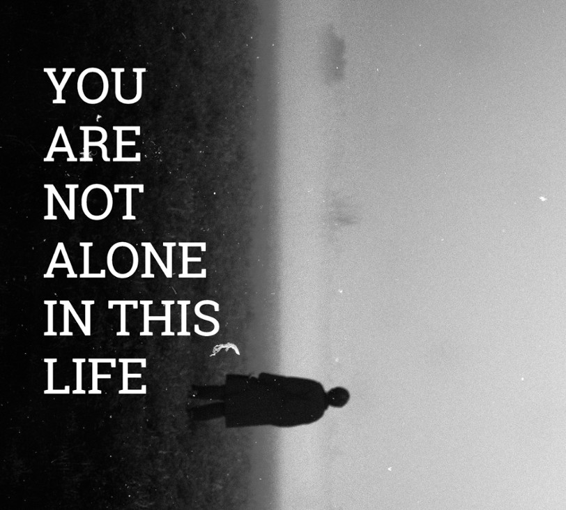 Games like You are Not Alone in this Life
