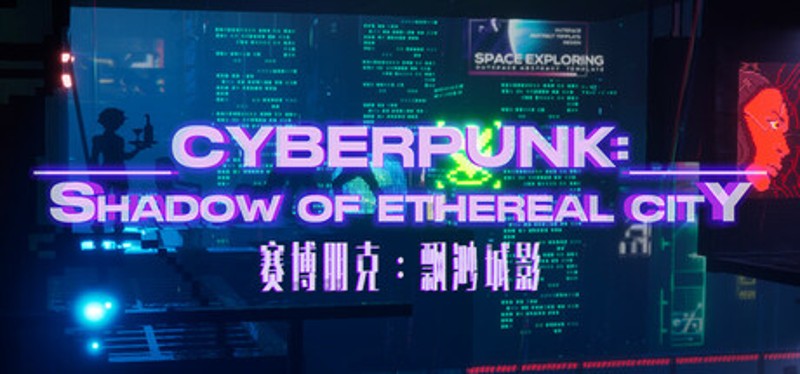 Cyberpunk: Shadow of Ethereal City Image