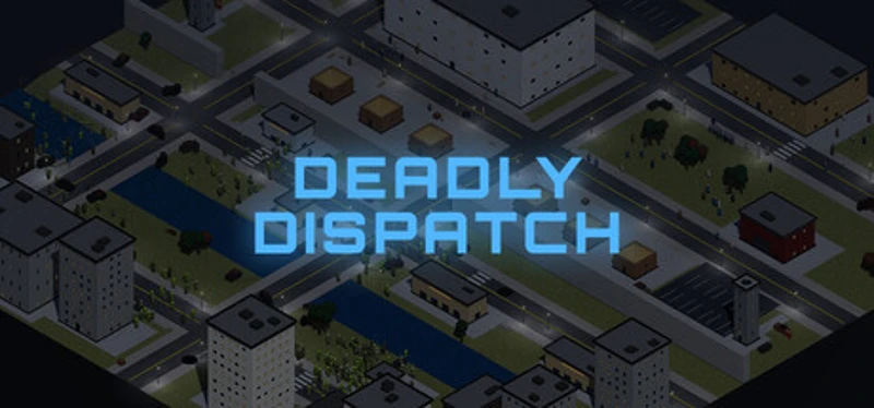 Deadly Dispatch Image
