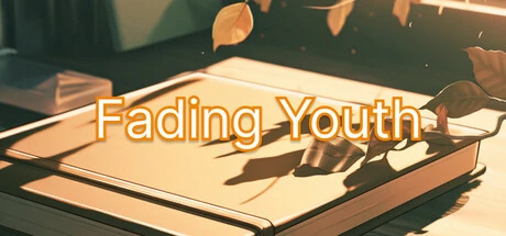 Games like Fading Youth