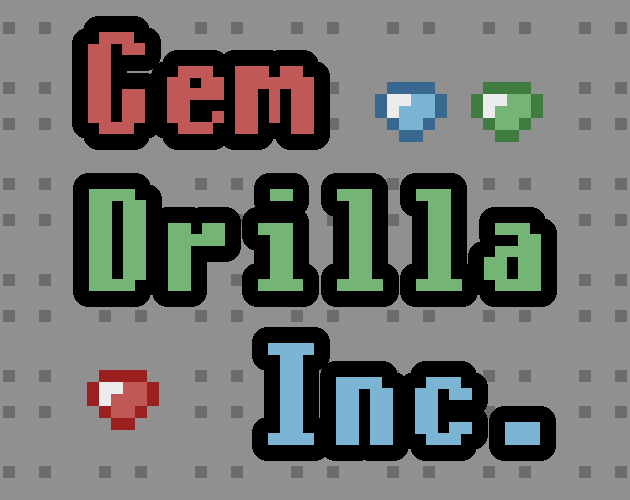 Games like Gem Drilla Incorporated
