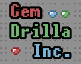 Gem Drilla Incorporated Image