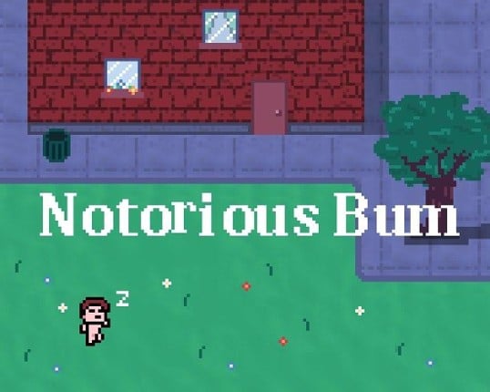 Notorious bum (Jam version) Game Cover