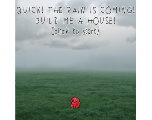 Games like the rain is coming!!!