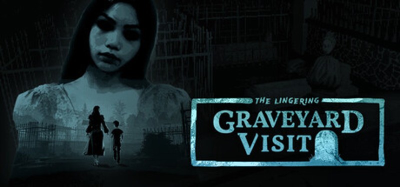 (The Lingering) Graveyard Visit Image