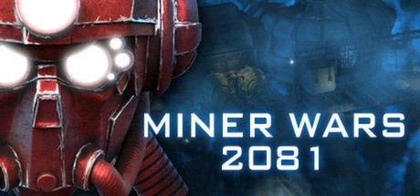 Games like Miner Wars 2081