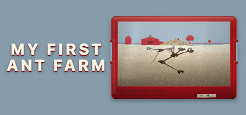My First Ant Farm Image