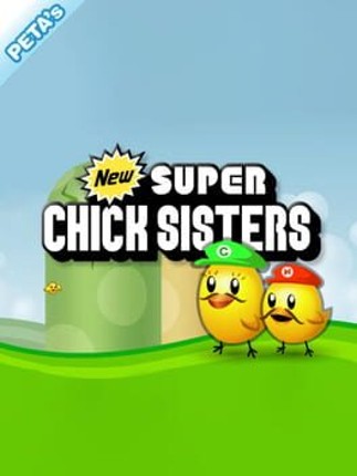 New Super Chick Sisters Image