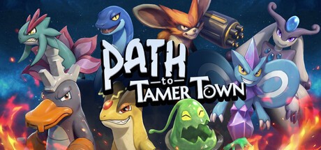 Games like Path to Tamer Town