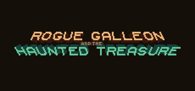 Rogue Galleon and the Haunted Treasure Image