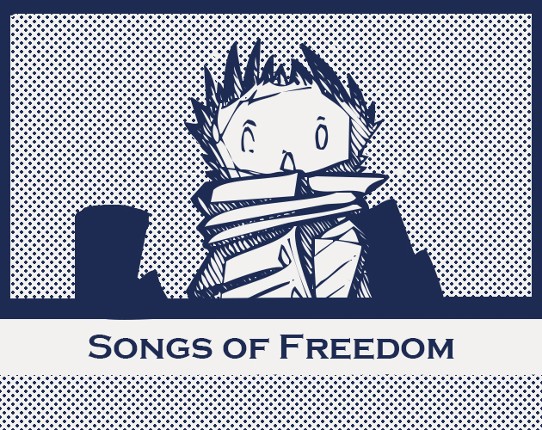 Songs of Freedom Image