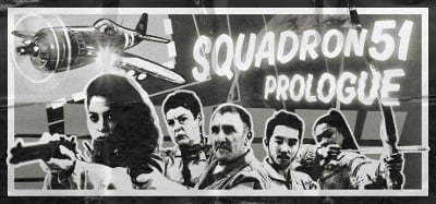 Squadron 51 - Prologue Image