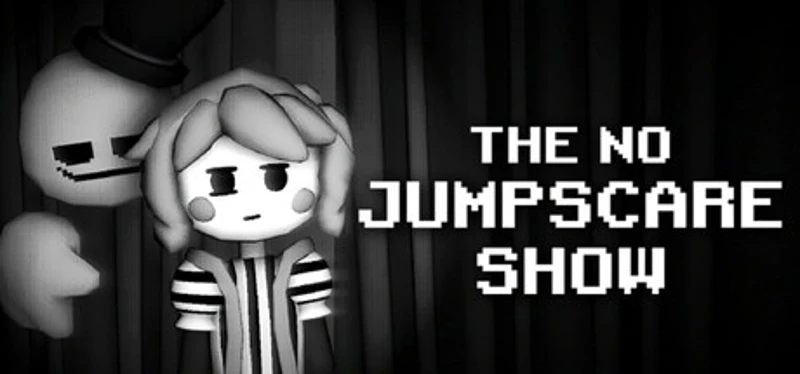The No Jumpscare Show Image
