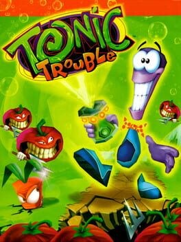 Games like Tonic Trouble