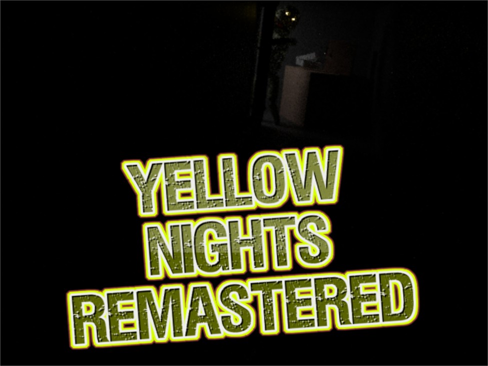 Games like Yellow Night´s Remastered