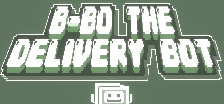 Games like B-B0 The Delivery Bot