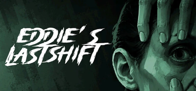 Eddie’s Last Shift Image