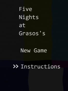 Games like Five Nights at Grasos's