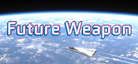 Games like Future Weapon