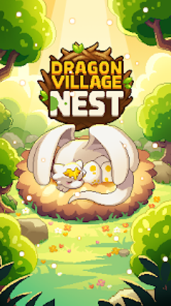 Dragon Village Nest screenshot