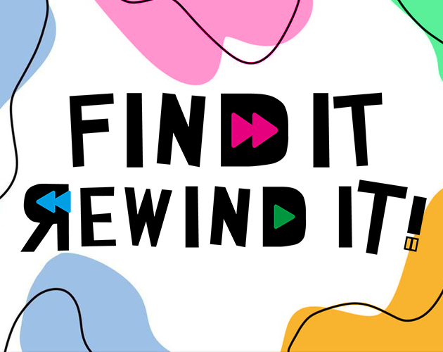 Games like FIRI - Find It, Rewind It!