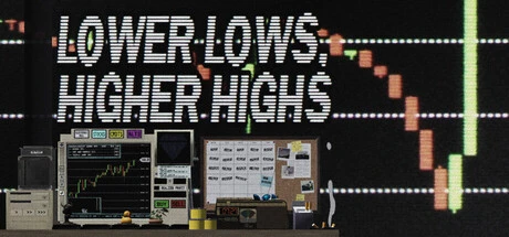 Games like Lower Lows, Higher Highs