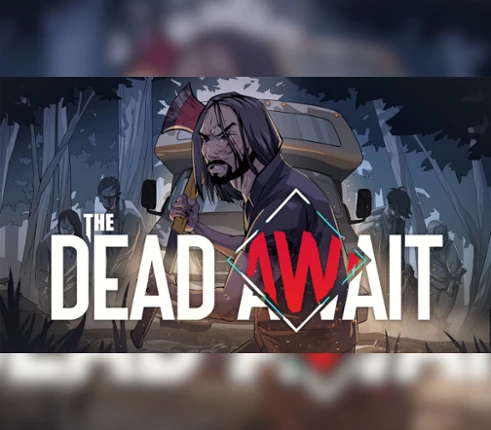 The Dead Await Image