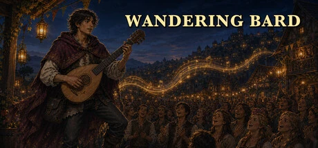 Games like Wandering Bard