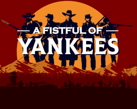 A Fistful of Yankees Image