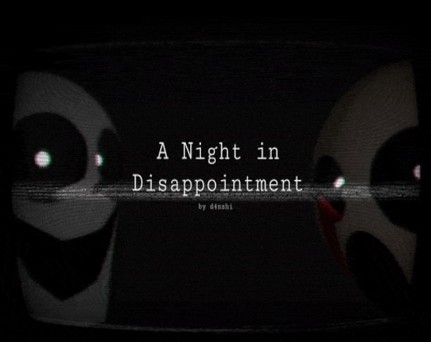 Games like A Night in Disappointment