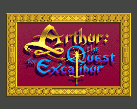 Arthur: The Quest for Excalibur Image