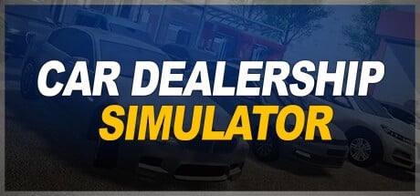 Games like Car Dealership Simulator