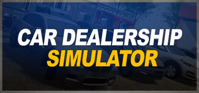 Car Dealership Simulator Image
