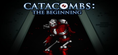 Games like CATACOMBS: The Beginning