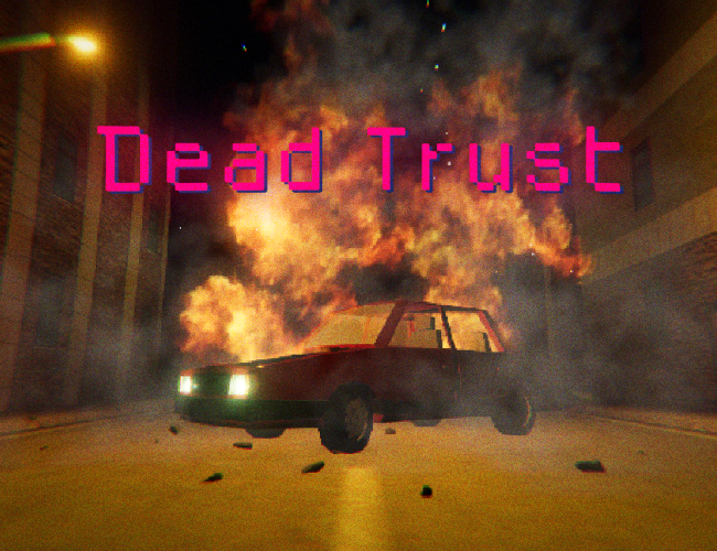 Games like Dead Trust