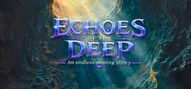 Echoes of the Deep : Incremental Endless Miner Image
