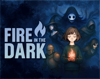 Games like Fire in the Dark