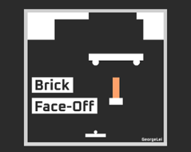 Brick Face-Off! Image