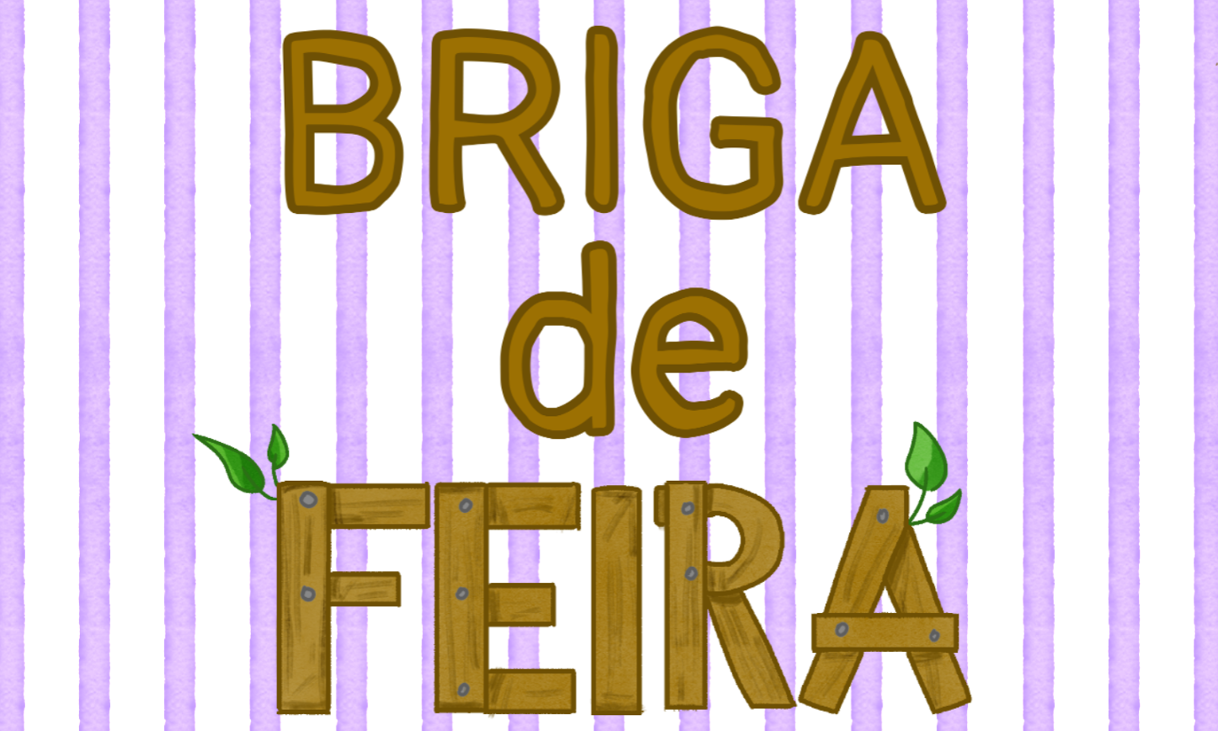 Games like Briga de Feira