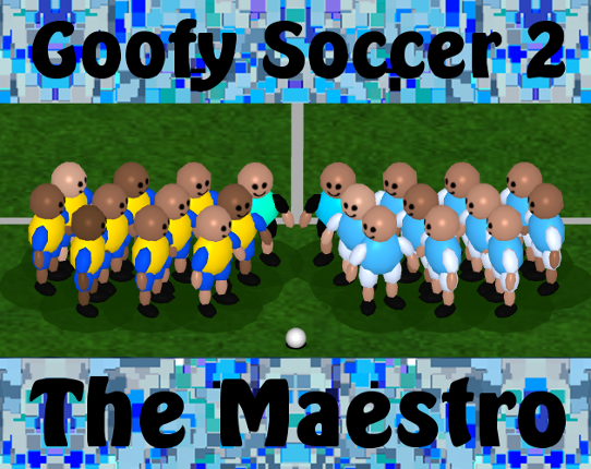 Goofy Soccer 2 - The Maestro Game Cover